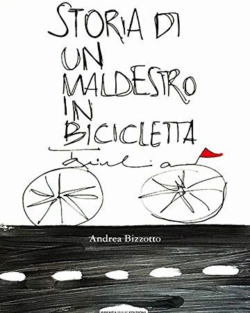 30 Le migliori recensioni di Storia Di Un Maldestro In Bicicletta testate e qualificate con guida all’acquisto